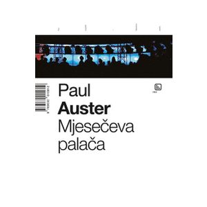 Mjesečeva palača - Auster, Paul