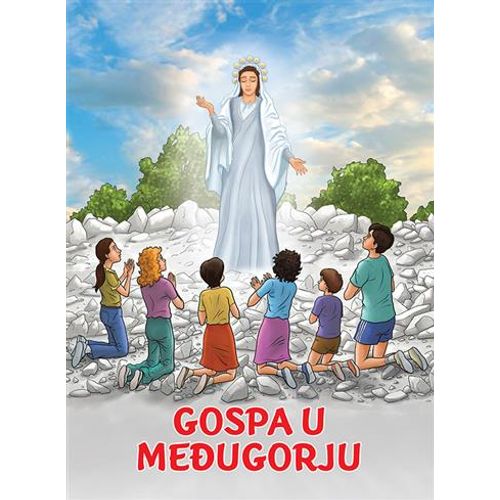 Velika slikovnica - Gospa u Međugorju slika 1