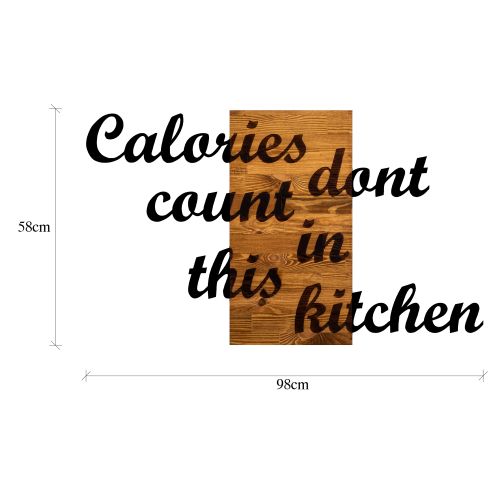 Wallity Drvena zidna dekoracija, Calories Dont Count in This Kitchen slika 6