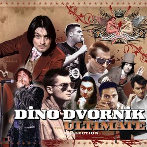 Dino Dvornik - The Ultimate Collection