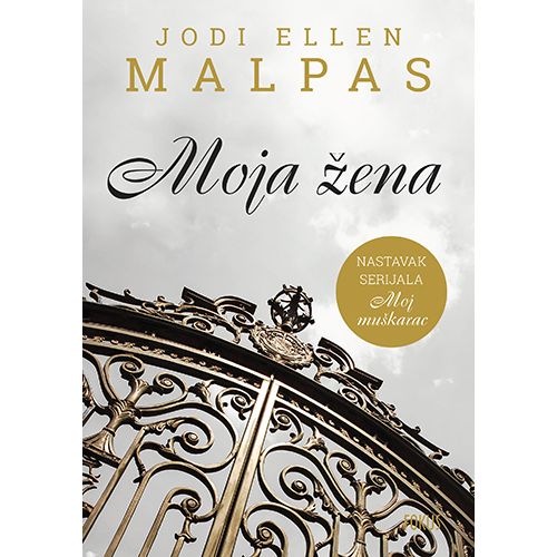 Moja žena, Jodi Ellen Malpas slika 1