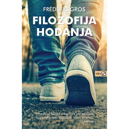 Filozofija hodanja, Gros, Frederic slika 1