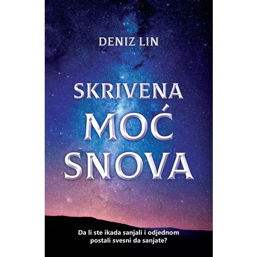 Skrivena moć snova slika 1