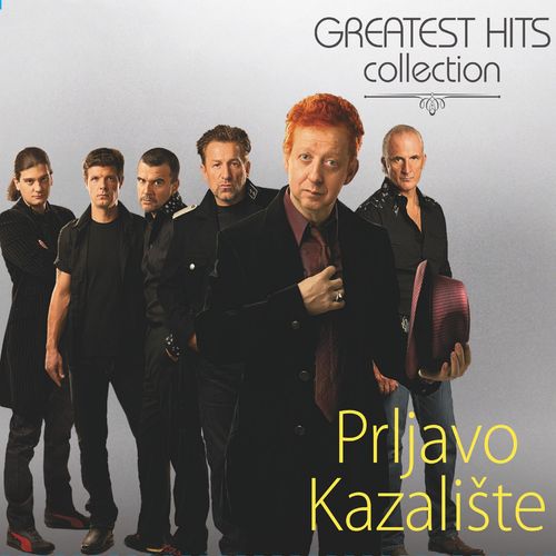 Prljavo Kazalište // Greatest Hits Collection slika 1