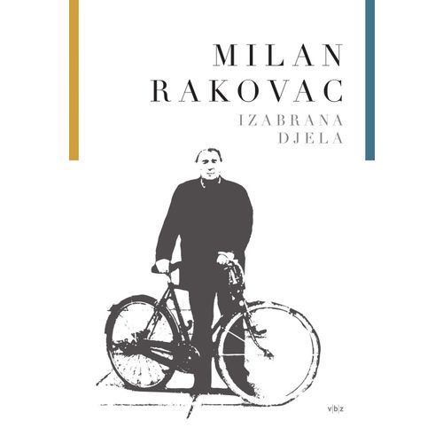 Izabrana djela Milana Rakovca - Rakovac, Milan slika 1