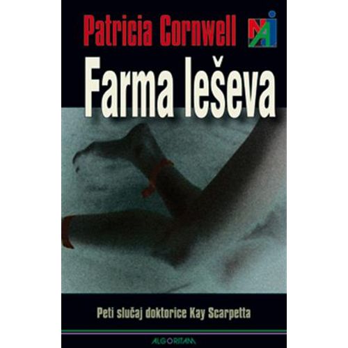 Farma leševa: Peti slučaj dr. Kay Scarpetta, Patricia Cornwell slika 1