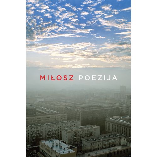 Poezija, Czesław Miłosz slika 1