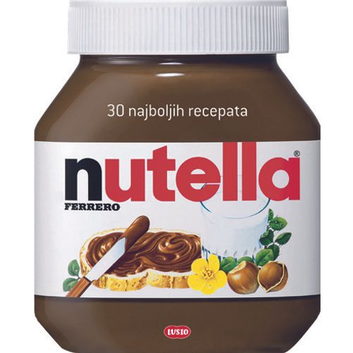 Nutella - 30 najboljih recepata slika 1