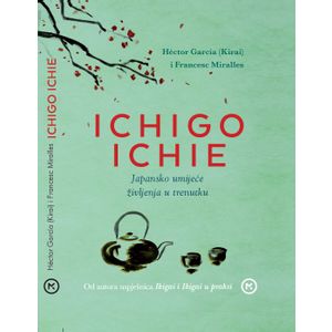 Ichigo iIchie, Hectir Garcia i Francesc Miralles