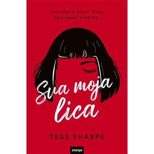 SVA MOJA LICA, novel (zn) Tess Sharpe slika 1