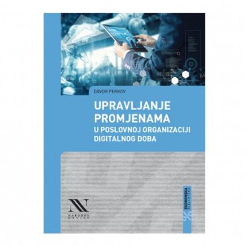 Upravljanje promjenama u poslovnoj organizaciji digitalnog doba slika 1