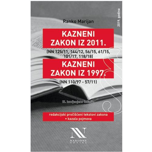 Kazneni zakon iz 1997. i 2011., III. izmjenjeno izdanje slika 2