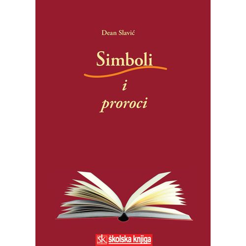  SIMBOLI I PROROCI - INTERPRETACIJA BIBLIJSKOGA INTERTEKSTA - Dean Slavić slika 1