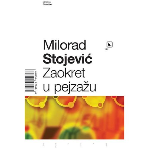 Zaokret u pejzažu - Stojević, Milorad slika 1