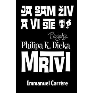 Ja sam živ a vi ste mrtvi, Emmanuel Carrère