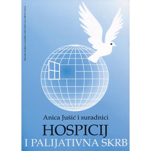  HOSPICIJ I PALIJATIVNA SKRB - Anica Jušić i sur. slika 1