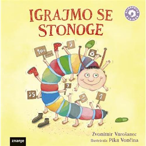 Igrajmo se stonoge - Stribor slikovnica Zvonimir Varošanec slika 1