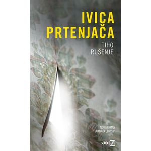 Ivica Prtenjača, Tiho rušenje (MU)