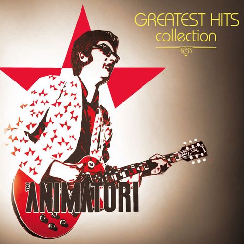 The Animatori - Greatest Hits Collection slika 1