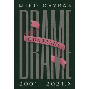 ODABRANE DRAME, Miro Gavran