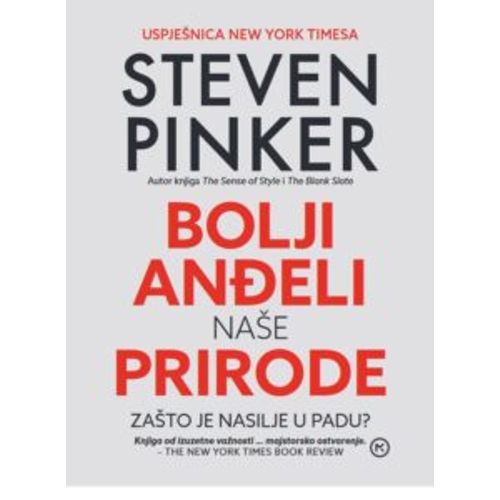 BOLJI ANĐELI NAŠE PRIRODE, Steven Pinker slika 1