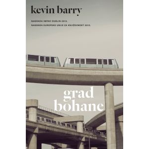 Grad Bohane, Kevin Barry