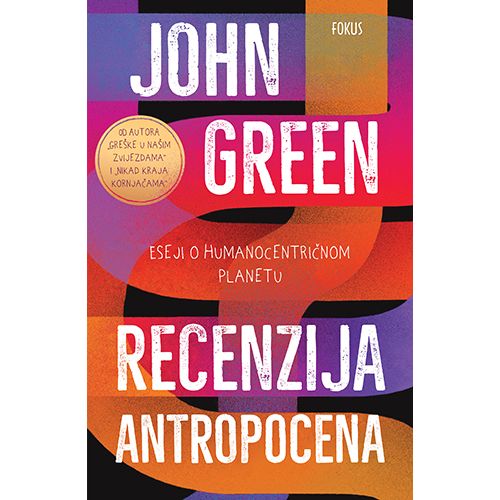 Recenzija antropocena, John Green slika 1