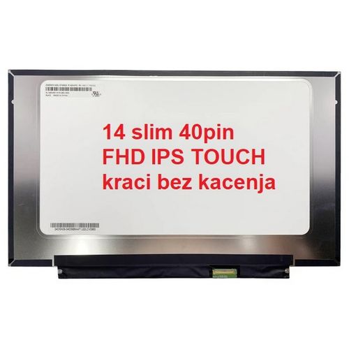 Ugradni LED Ekran za laptop 14 slim 40pin FHD IPS touch kraci bez kacenja slika 1