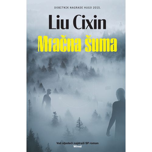 Mračna šuma, Liu Cixin slika 1