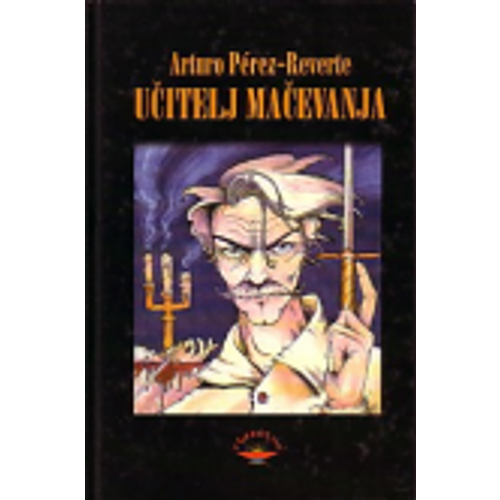 Učitelj mačevanja - Perez Reverte, Arturo slika 1