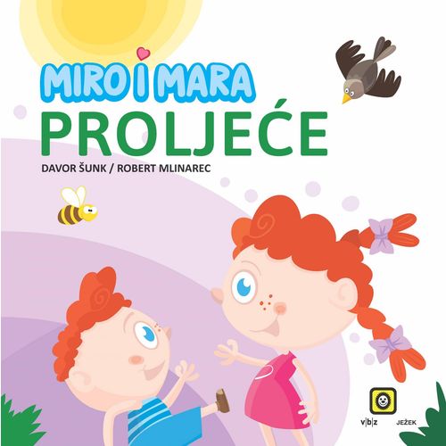 Davor Šunk, Robert Mlinarec; MIRO I MARA PROLJEĆE (TU) slika 1