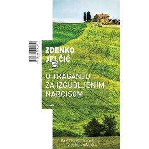 U traganju za izgubljenim Narcisom - Jelčić, Zdenko