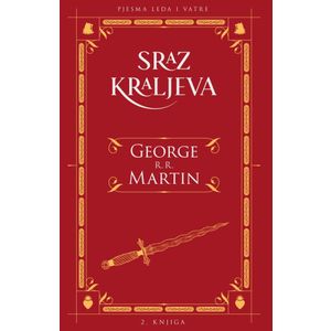 Pjesma leda i vatre 2, Sraz kraljeva, George R.R.Martin