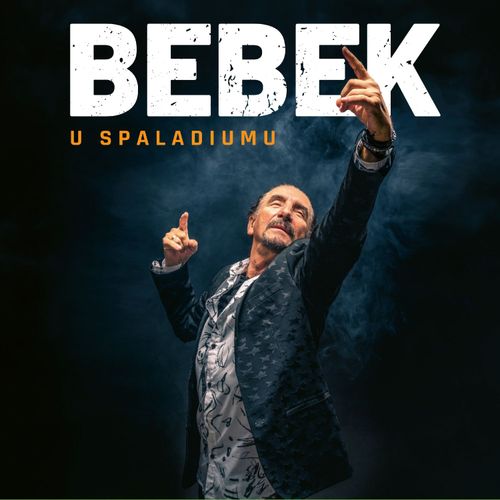 Željko Bebek – Bebek U Spaladiumu slika 1