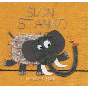 SLON STANKO, Manica K. Musil