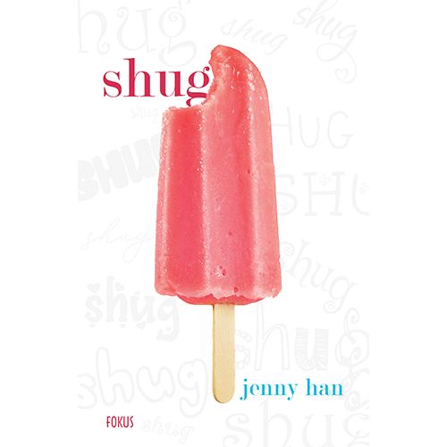 Shug, Jenny Han slika 1