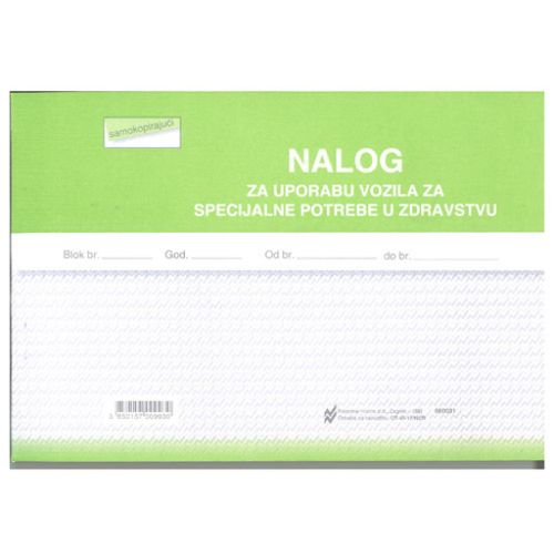 VI-17/NCR NALOG ZA UPORABU VOZILA ZA SPECIJALNE POTREBE U ZDRAVSTVU - HITNI PRIJEVOZ (Obrazac SAN - 5); Blok 3 x 50 listova, 21 x 14,8 cm slika 1