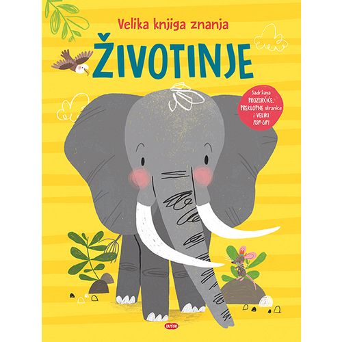 VELIKA KNJIGA ZNANJA: ŽIVOTINJE slika 1