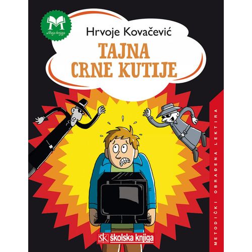  TAJNA CRNE KUTIJE -
biblioteka MOJA KNJIGA - Hrvoje Kovačević slika 1