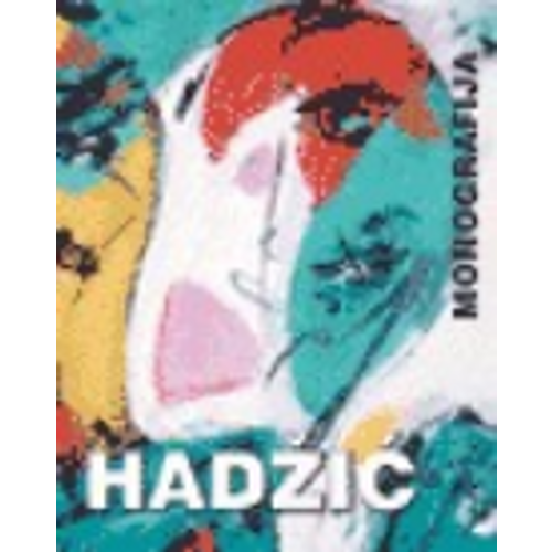 Monografija Fadil Hadžić - Hadžić, Fadil slika 1