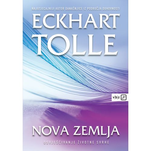 Nova zemlja - Tolle, Eckhart slika 1