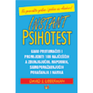 Instant psihotest - Lieberman, David J.