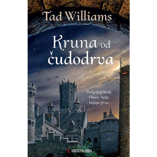 Kruna od čudodrva, Tad Williams slika 1