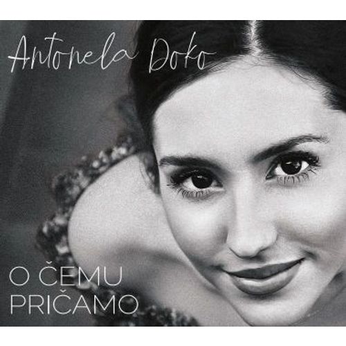 Antonela Doko - O Čemu Pričamo slika 1