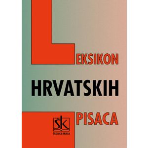  LEKSIKON HRVATSKIH PISACA - Skupina autora