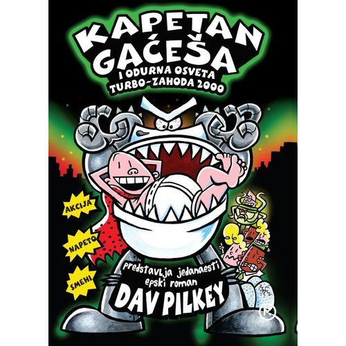 Kapetan gaćeša odurna osveta turbo-zahoda 2000, Dav Pilkey slika 1