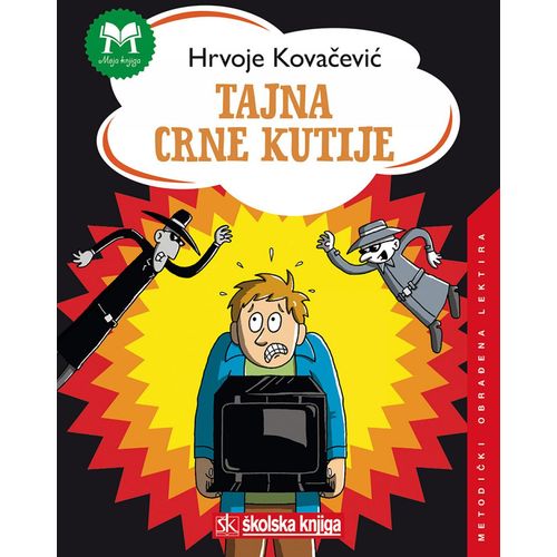  TAJNA CRNE KUTIJE -
biblioteka MOJA KNJIGA - Hrvoje Kovačević slika 1