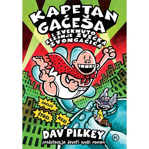 KAPETAN GAĆEŠA I ZVEKNUTO ZEZANJE ZVEČKA ZVONGAČIĆA, Dav Pilkey slika 1