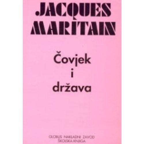  ČOVJEK I DRŽAVA - Jacques Maritain slika 1