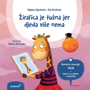Žirafica je tužna jer djeda više nema, Tatjana Gjurković i Tea Knežević, Jelena Brezovec